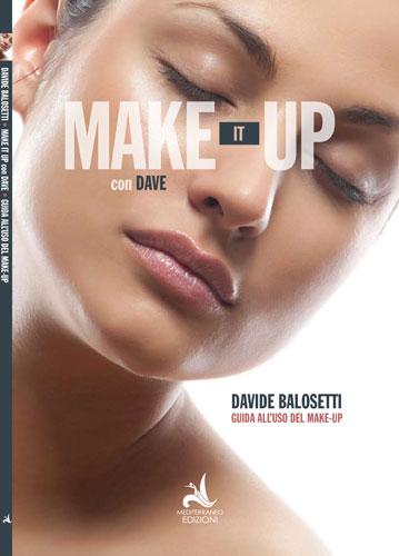 Make It Up con Dave - Giovani Stilisti