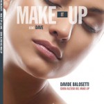 Make It Up con Dave - Giovani Stilisti